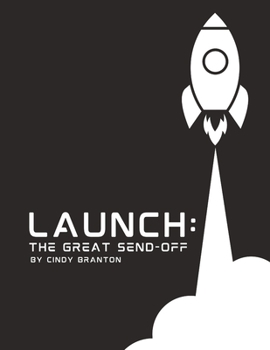 Paperback Launch: The Great Send-Off (Graphic Black and White Paperback Edition) Book