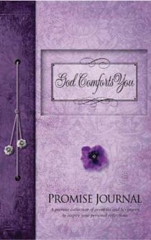 God Comforts You Promise Journal: New Edition ISBN978-1-935416-39-5