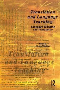 Paperback Translation and Language Teaching Book