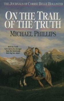 Paperback On the Trail of the Truth Book