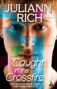 Caught in the Crossfire - Book #1 of the Crossfire Trilogy