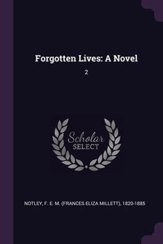 Paperback Forgotten Lives: A Novel: 2 Book