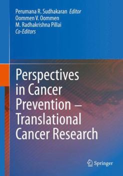 Hardcover Perspectives in Cancer Prevention-Translational Cancer Research Book