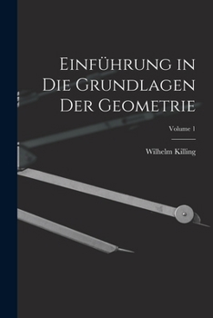 Paperback Einführung in Die Grundlagen Der Geometrie; Volume 1 [German] Book