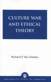 Paperback Culture War and Ethical Theory Book