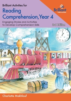 Paperback Brilliant Activities for Reading Comprehension, Year 4: Engaging Stories and Activities to Develop Comprehension Skills Book