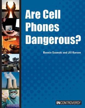 Hardcover Are Cell Phones Dangerous? Book