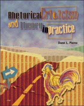 Paperback Rhetorical Criticism and Theory for Communication Professionals Book