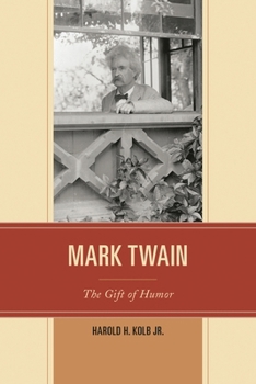 Paperback Mark Twain: The Gift of Humor Book