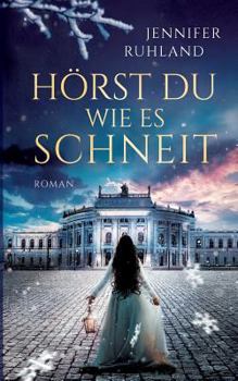 Paperback Hörst du, wie es schneit [German] Book