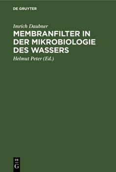 Hardcover Membranfilter in der Mikrobiologie des Wassers [German] Book