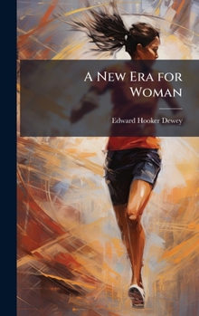Hardcover A New Era for Woman Book
