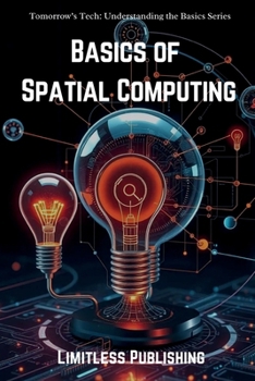 Paperback Basics of Spatial Computing Book