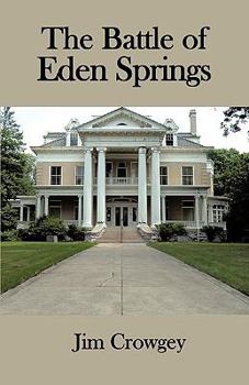 Paperback The Battle of Eden Springs Book