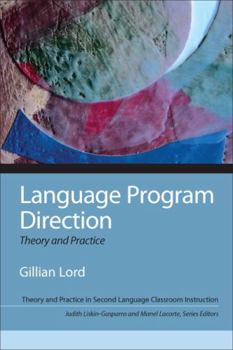 Paperback Language Program Direction: Theory and Practice Book