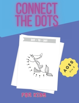 Paperback Connect The Dots For Kids: Ages 4-8 Funny Animals Dot To Dot Challeng Book