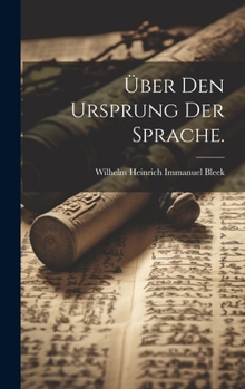 Hardcover Über den Ursprung der Sprache. [German] Book