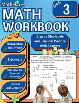 MathFlare - Math Workbook 3rd Grade: Math Workbook Grade 3: Addition, Subtraction, Multiplication and Division, Fractions, Decimals, Place Value, Expa