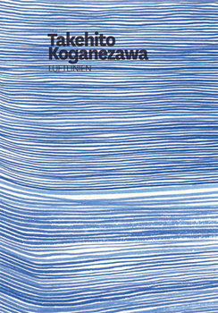 Paperback Takehito Koganezawa: Luftlinien Book