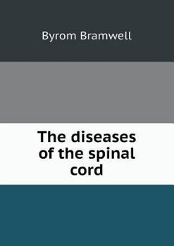 Paperback The diseases of the spinal cord Book