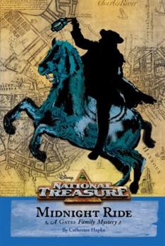 Paperback National Treasure: A Gates Family Mystery Midnight Ride Book