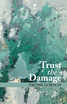 Paperback Trust the Damage Book