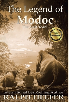 Hardcover The Legend of Modoc: The Lost Years Book