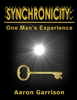 Paperback Synchronicity: One Man's Experience Book