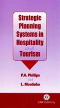 Hardcover Strategic Planning Systems in Hospitality and Tourism Book