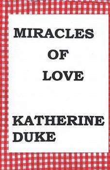 Paperback Miracles Of Love Book