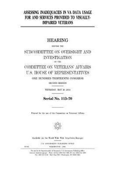 Assessing inadequacies in VA data usage for and services provided to visually-impaired veterans