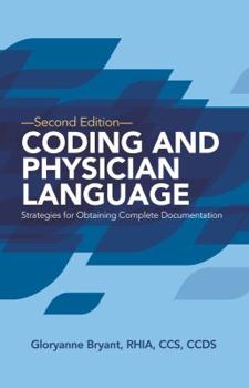 Hardcover Coding and Physician Language: Strategies for Obtaining Complete Documentation (Pack of 10) Book