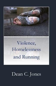 Paperback Violence, Homelessness and Running Book