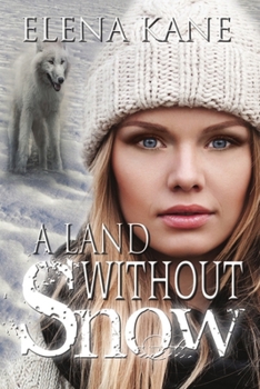 Paperback A Land Without Snow Book