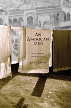 Paperback An American Meo: A Tale of Remembering and Forgetting Book