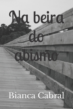 Paperback Na beira do abismo [Portuguese] Book