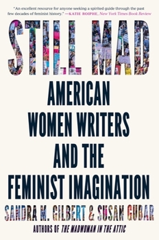 Paperback Still Mad: American Women Writers and the Feminist Imagination Book