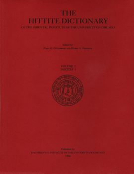 Hardcover Hittite Dictionary of the Oriental Institute of the University of Chicago Volume L-N, Fascicle 3 (Miyahuwant- To Nai-) Book