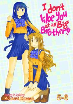 Paperback I Don't Like You at All, Big Brother!! Book