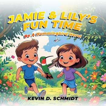 Jamie & Lily's Fun Time: Bee A Hummingbird Hero!