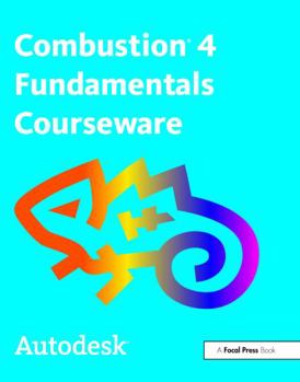 Paperback Autodesk Combustion 4 Fundamentals Courseware [With DVD] Book