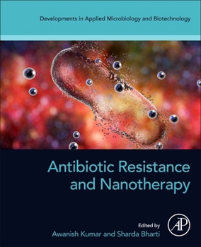 Paperback Antibiotic Resistance and Nanotherapy Book