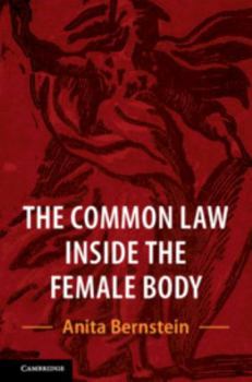 Paperback The Common Law Inside the Female Body Book