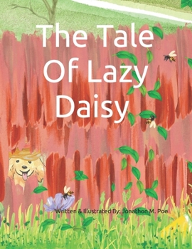 Paperback The Tale Of Lazy Daisy Book