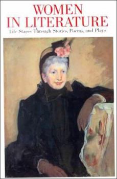 Paperback Women in Literature: Life Stages Through Stories, Poems, and Plays Book