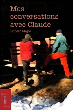 Paperback Mes Conversations Avec Claude [French] Book