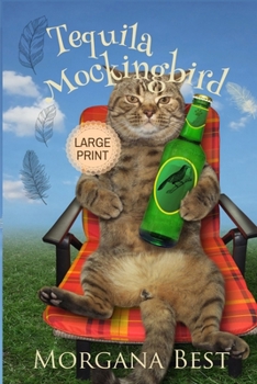 Tequila Mockingbird - Book #7 of the Australian Amateur Sleuth