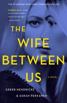 Hardcover The Wife Between Us Book