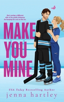 Paperback Make You Mine: A Friends-to-Lovers Hockey Romance Book