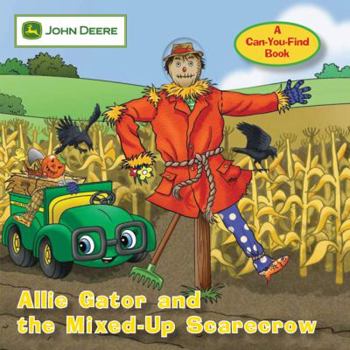 Board book John Deere: Allie Gator and the Mixed-Up Scarecrow Book